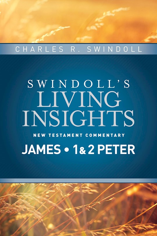 Insights On James 1 &amp; 2 Peter (Swindoll&