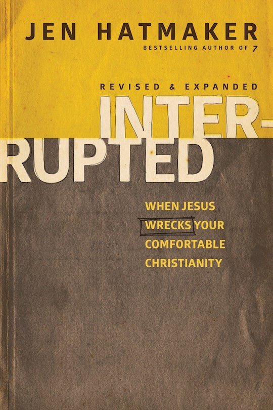 Interrupted (Revised &amp; Expanded)