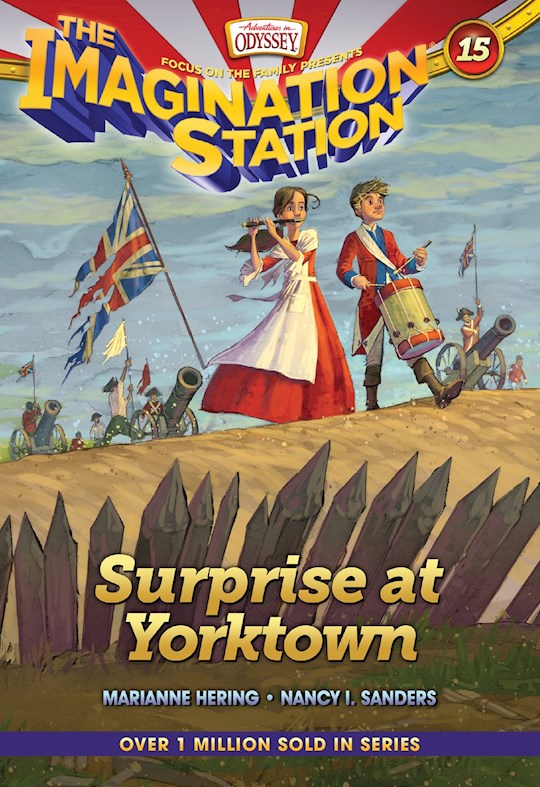 Surprise At Yorktown (Adventures In Odyssey The Imagination Station 