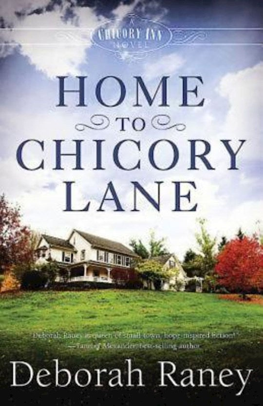 Home To Chicory Lane (Chicory Inn 