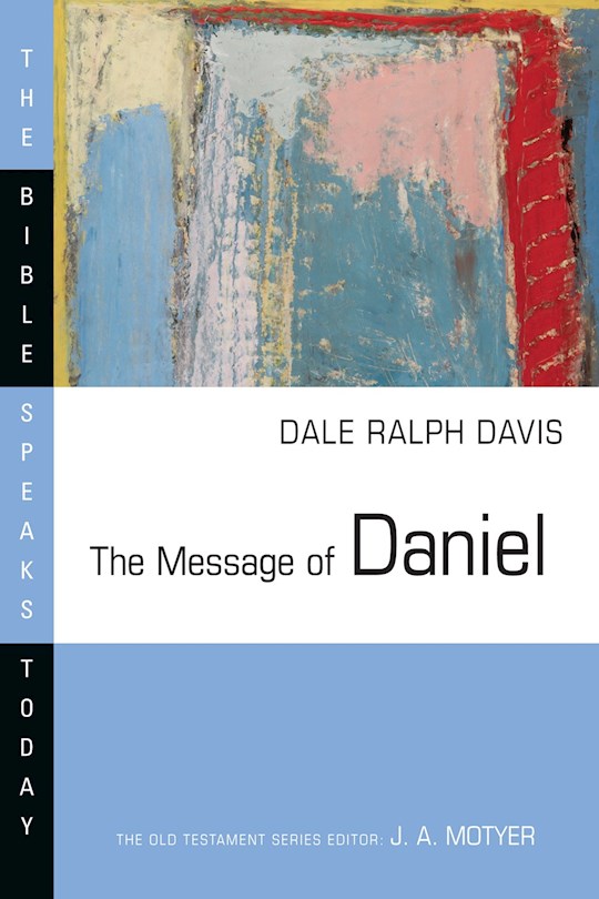The Message Of Daniel