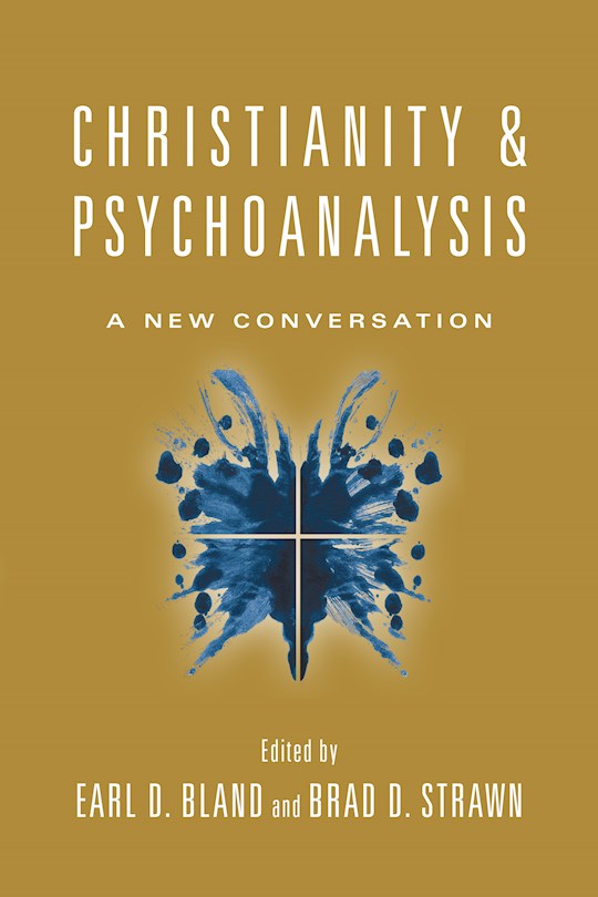 Christianity &amp; Psychoanalysis (Christian Association for Psychological Studies Books)