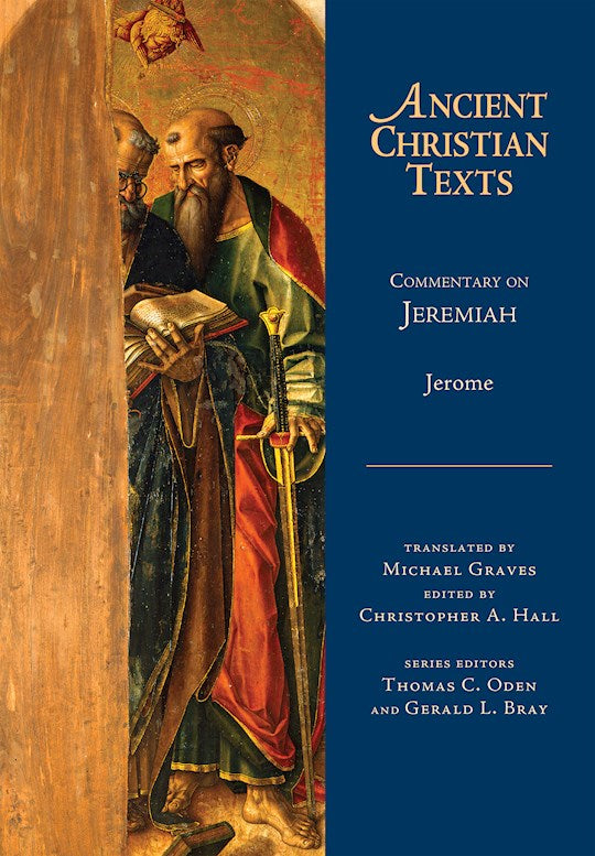 Commentary On Jeremiah (Ancient Christian Texts)