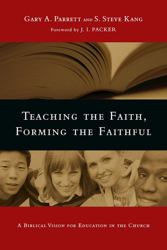 Teaching The Faith Forming The Faithful