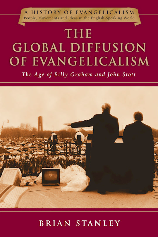 The Global Diffusion Of Evangelicalism