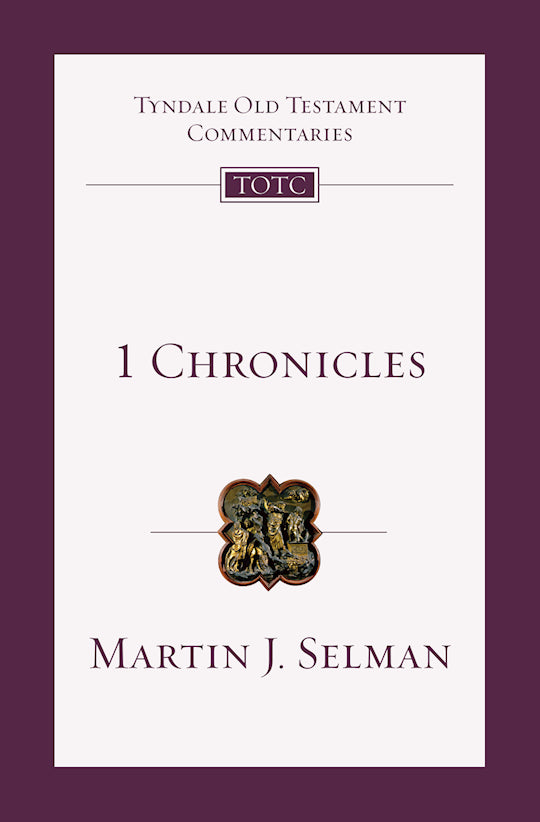 1 Chronicles (Tyndale Old Testament Commentaries)