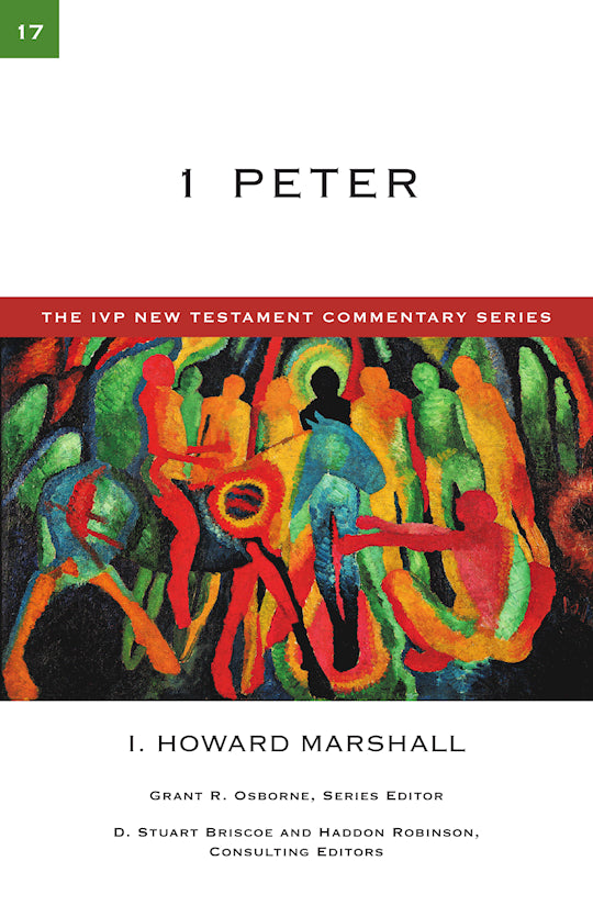 1 Peter (The IVP New Testament Commentary Series)