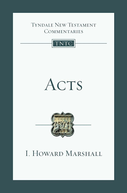 Acts (Tyndale New Testament Commentaries)