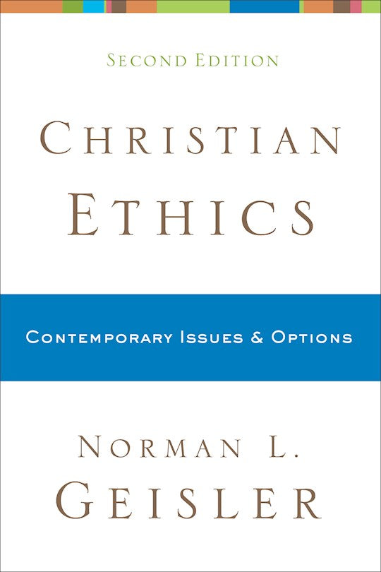 Christian Ethics (Second Edition)