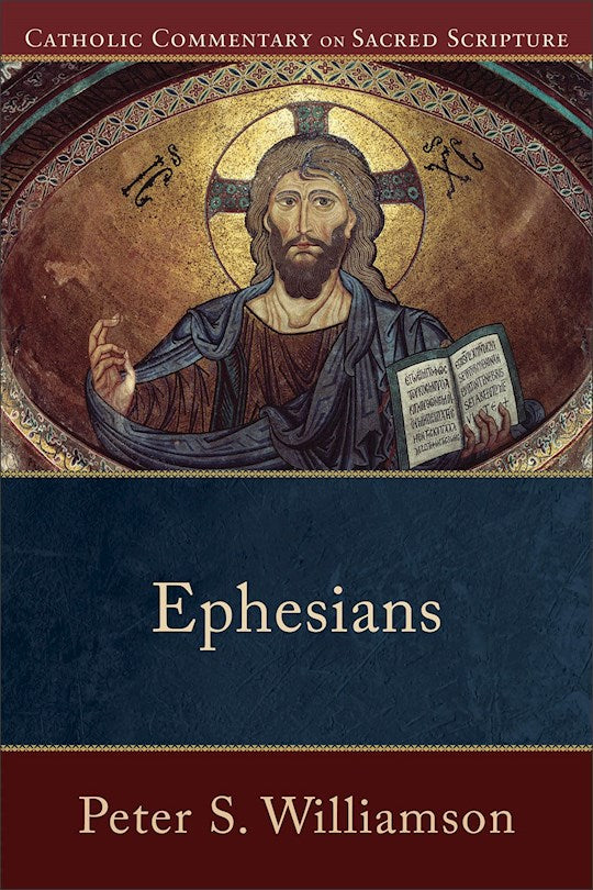 Ephesians (Catholic Commentary On Sacred Scripture)