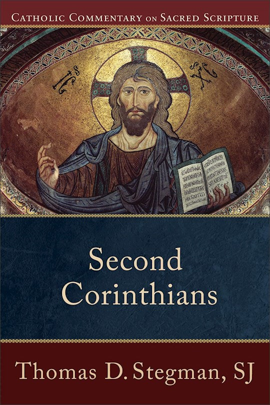 Second Corinthians (Catholic Commentary On Sacred Scripture)