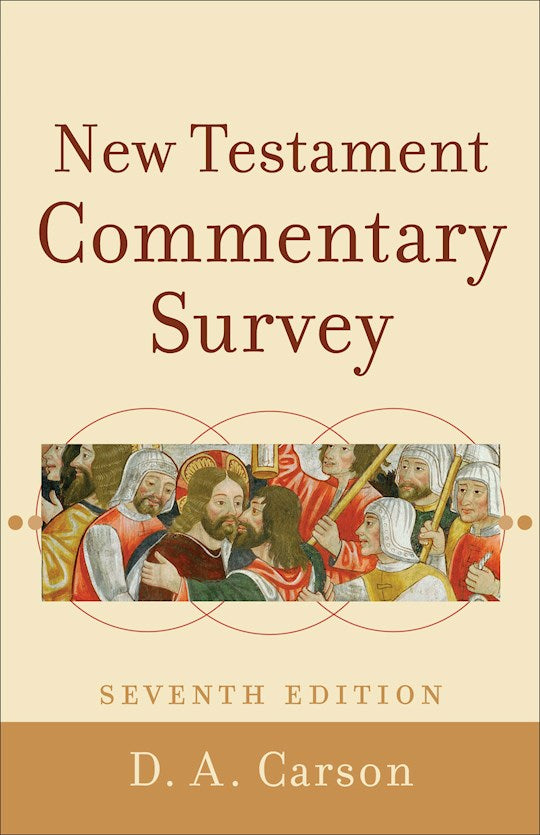 New Testament Commentary Survey (Seventh Edition)