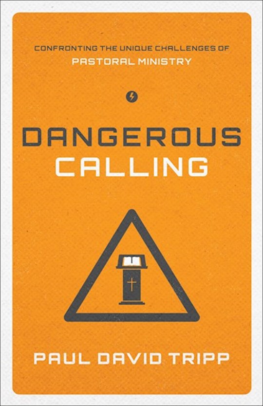 Dangerous Calling