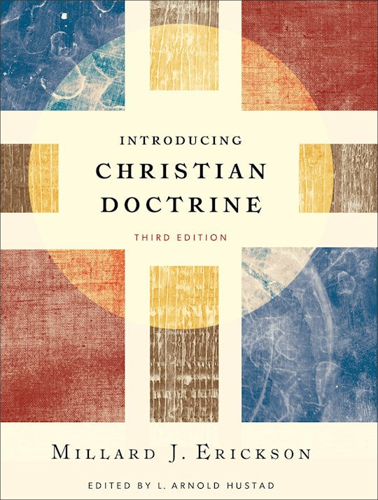 Introducing Christian Doctrine (Third Edition)