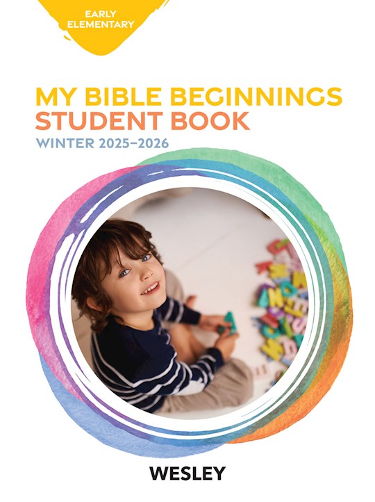 Wesley Winter 2025-2026: Early Elementary Bible Beginnings (Student Book) (