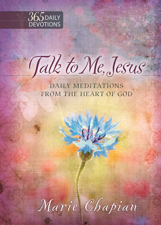 Talk To Me Jesus (One Year Devotional)
