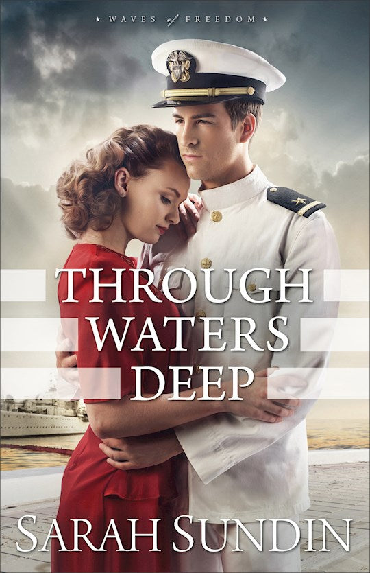Through Waters Deep (Waves Of Freedom 