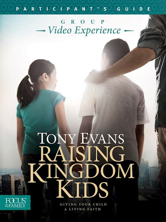 Raising Kingdom Kids DVD Curriculum And Study Guide (Curriculum Kit)
