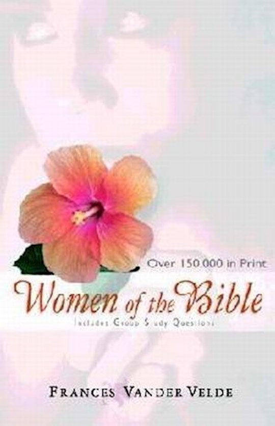 Women Of The Bible (2nd Edition)
