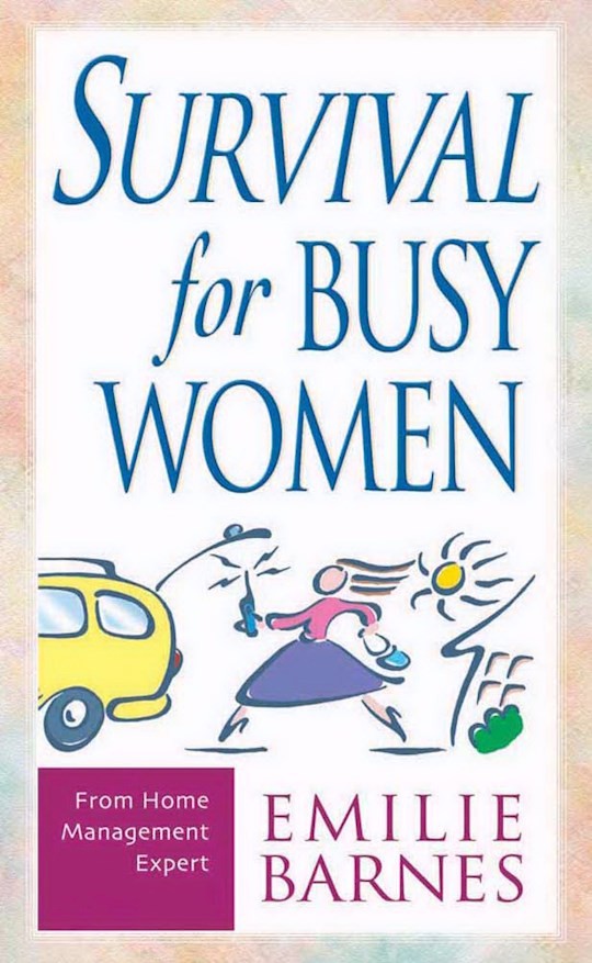 Survival For Busy Women (Revised)