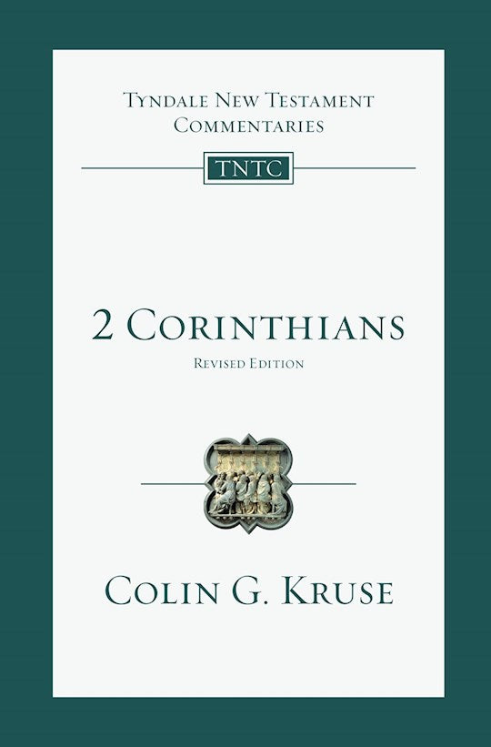 2 Corinthians (Tyndale New Testament Commentaries)