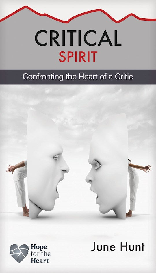 Critical Spirit (Hope For The Heart)
