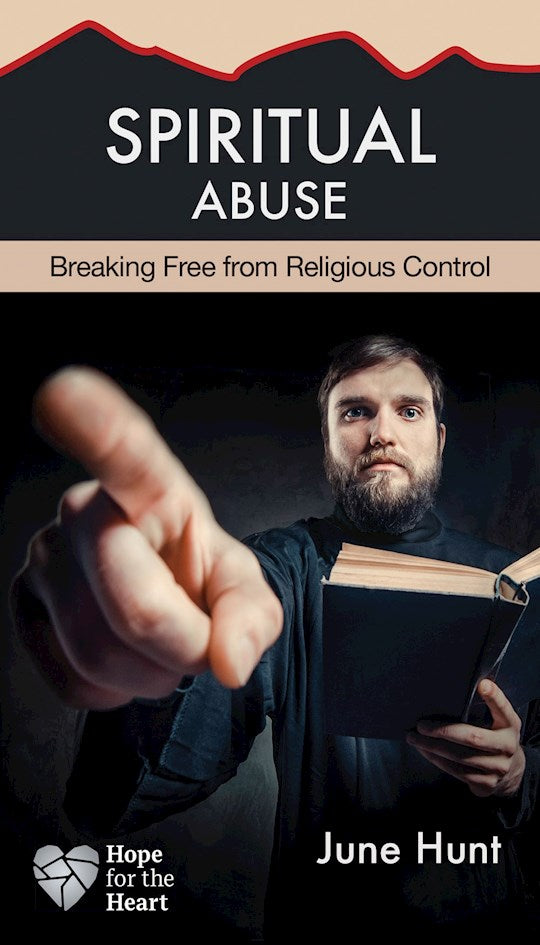 Spiritual Abuse (Hope For The Heart)