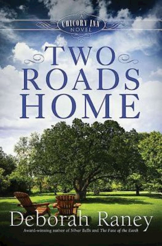 Two Roads Home (Chicory Inn 