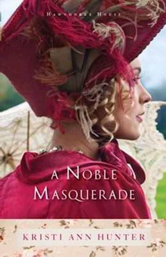 A Noble Masquerade (Hawthorne House 