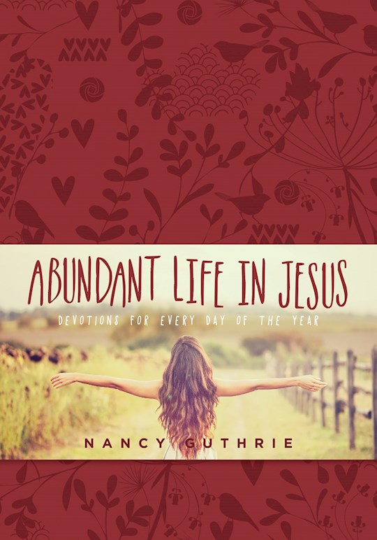 Abundant Life In Jesus