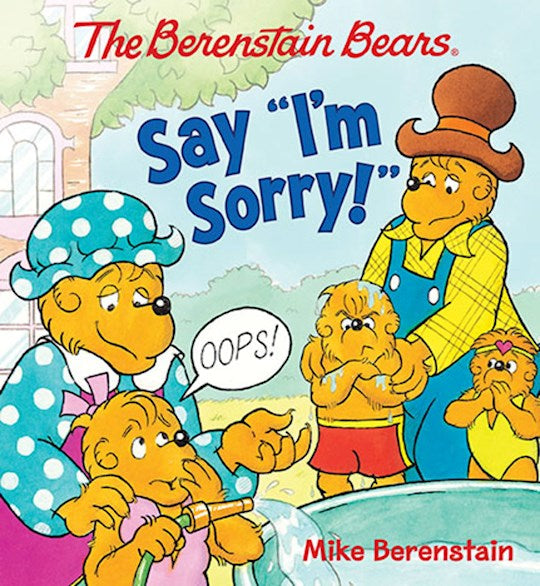 The Berenstain Bears Say I&