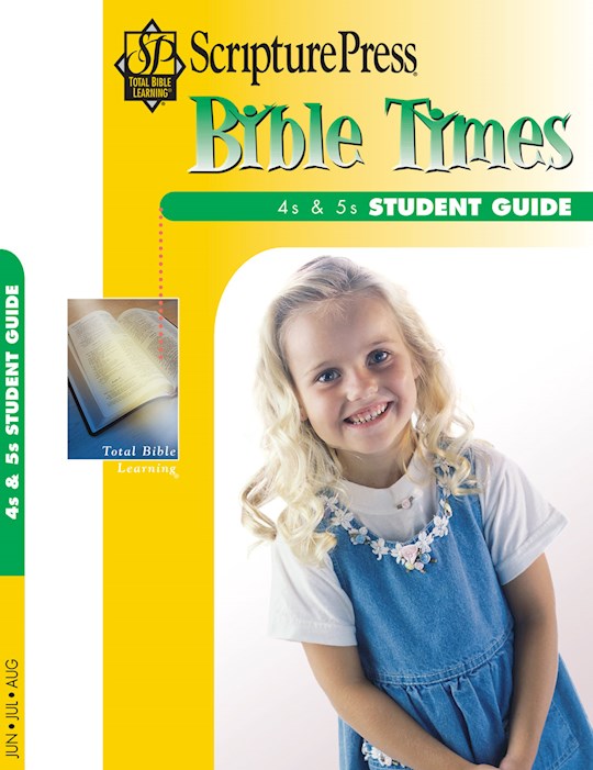 Scripture Press Summer 2026: 4s &amp; 5s Bible Times (Student Guide) (