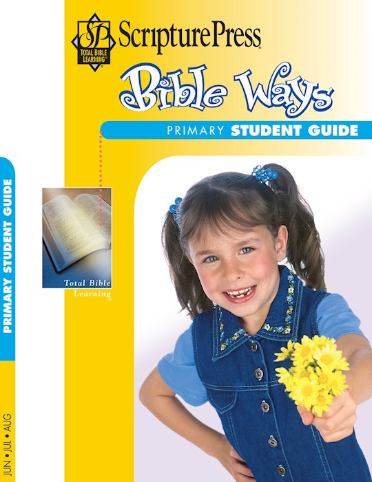 Scripture Press Summer 2026: Primary Bible Ways (Student Book) (