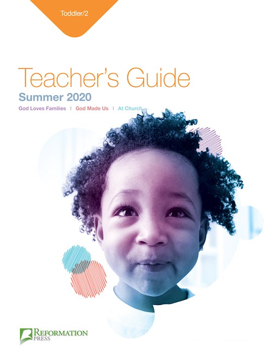 Reformation Press Summer 2026: Toddler/2 Teacher&