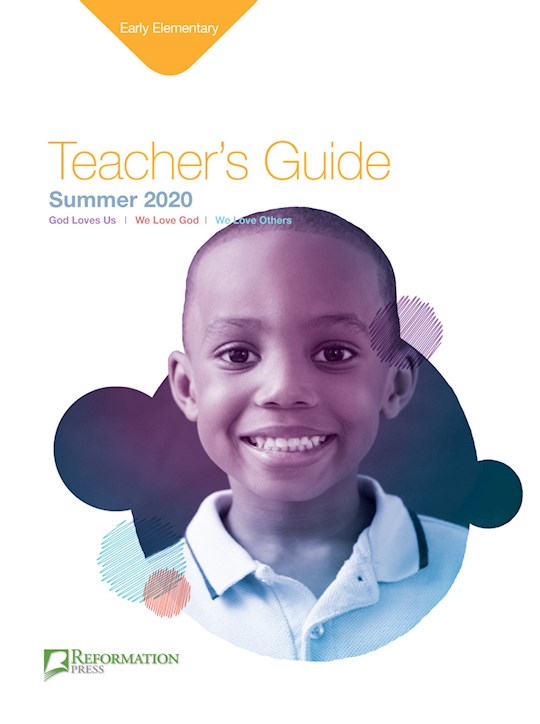 Reformation Press Summer 2026: Early Elementary Teacher&