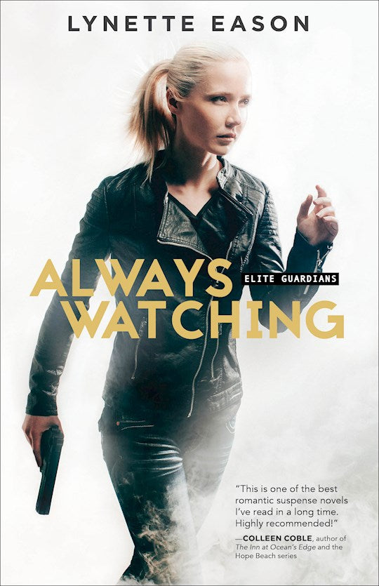 Always Watching (Elite Guardians 