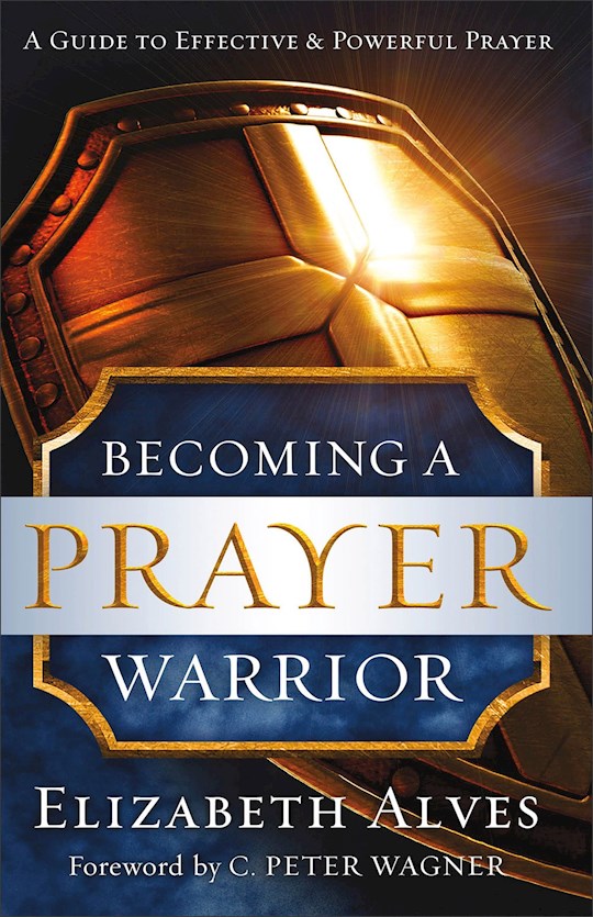 Becoming A Prayer Warrior-Softcover