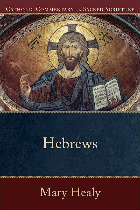 Hebrews (Catholic Commentary On Sacred Scripture)