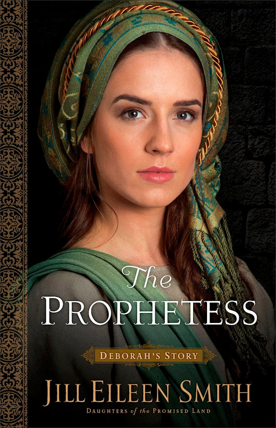 The Prophetess (Daughters Of The Promised Land 