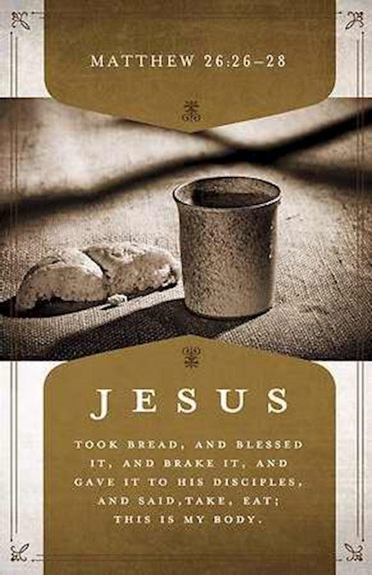 Bulletin-Jesus Took Bread And Blessed It (Matthew 26:26-28 KJV) (Pack Of 100)