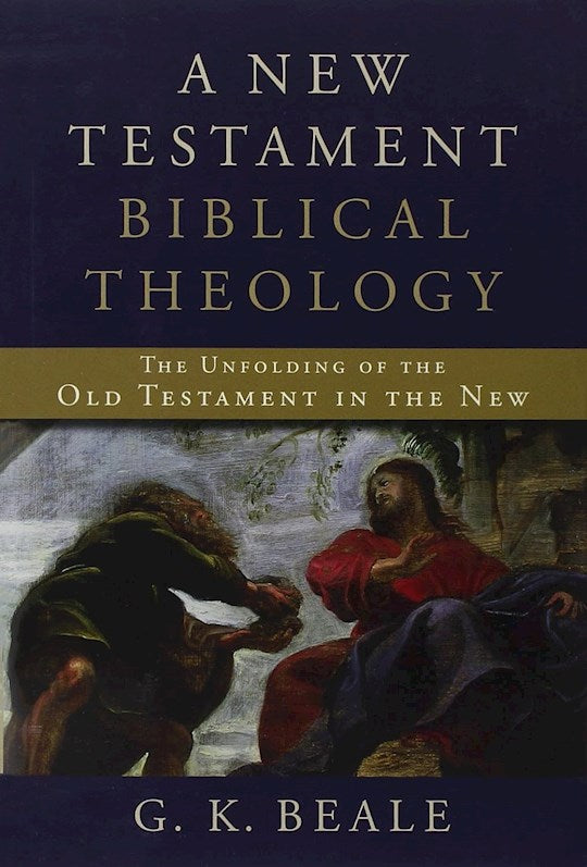 A New Testament Biblical Theology