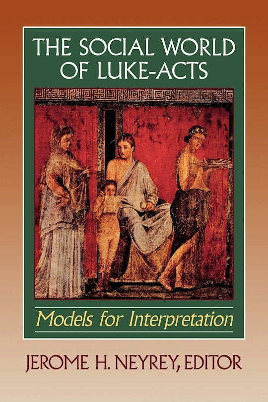 The Social World Of Luke-Acts
