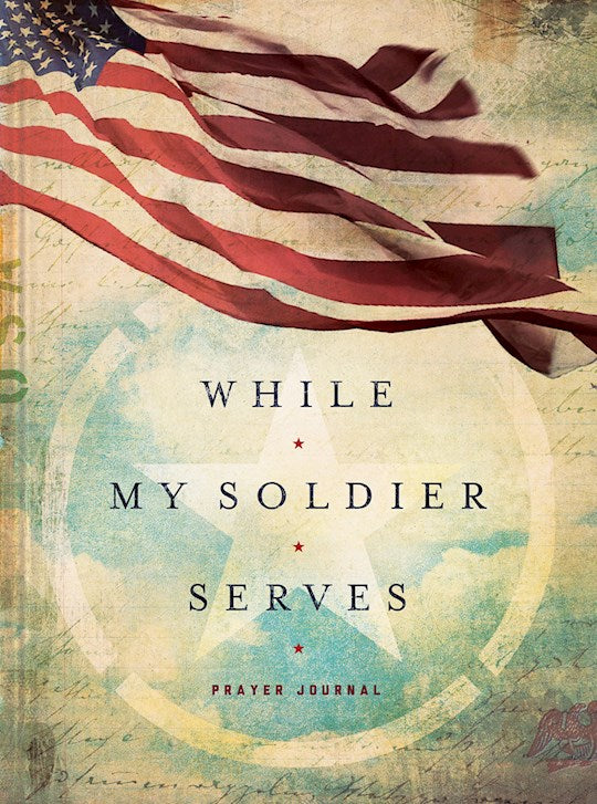 While My Soldier Serves Journal