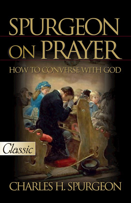 SPURGEON ON PRAYER
