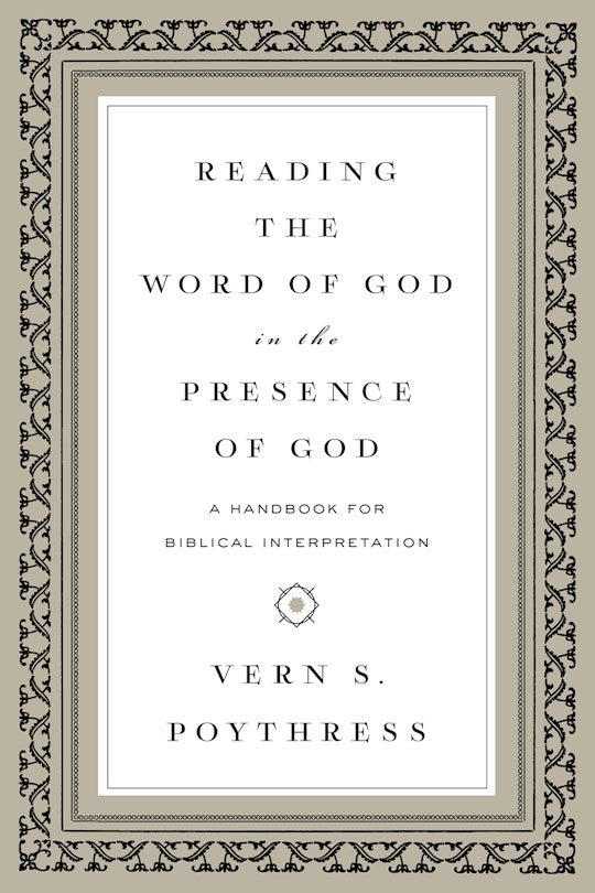 Reading The Word Of God In The Presence Of God