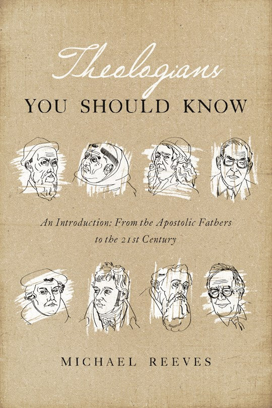 Theologians You Should Know