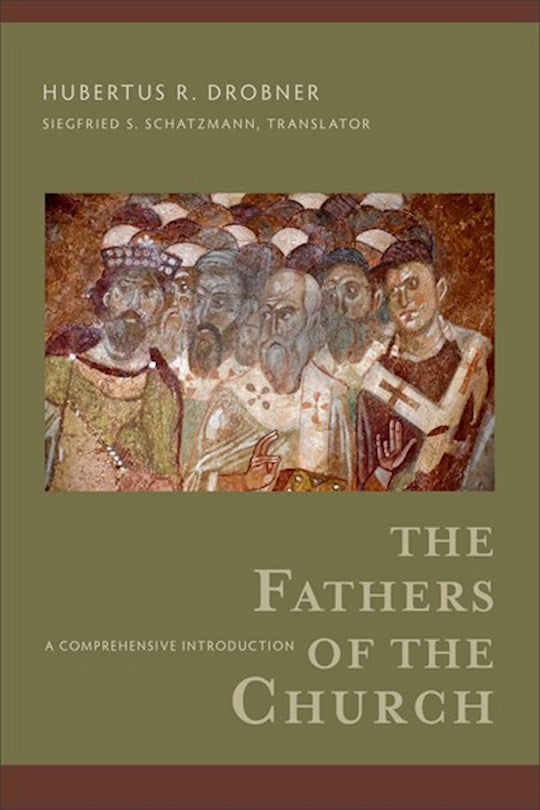 The Fathers Of The Church