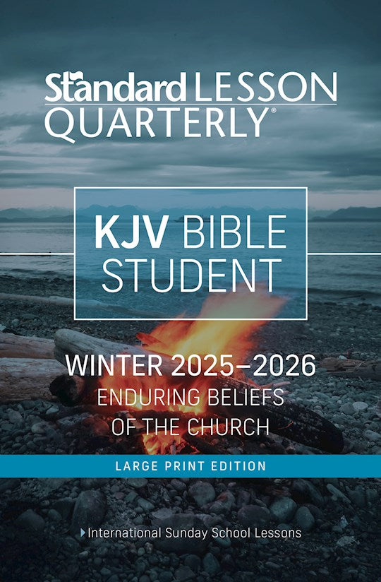Standard Lesson Quarterly Winter 2025-2026: Adult Kjv Bible Student Large Print (