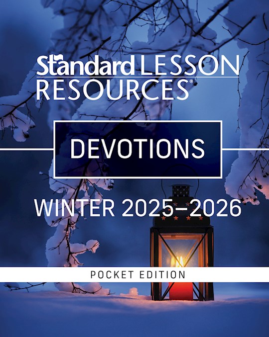 Standard Lesson Quarterly Winter 2025-2026: Adult Devotions (