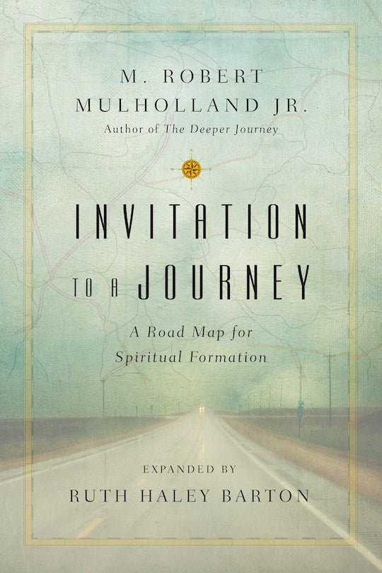 Invitation To A Journey (Revised &amp; Expanded)
